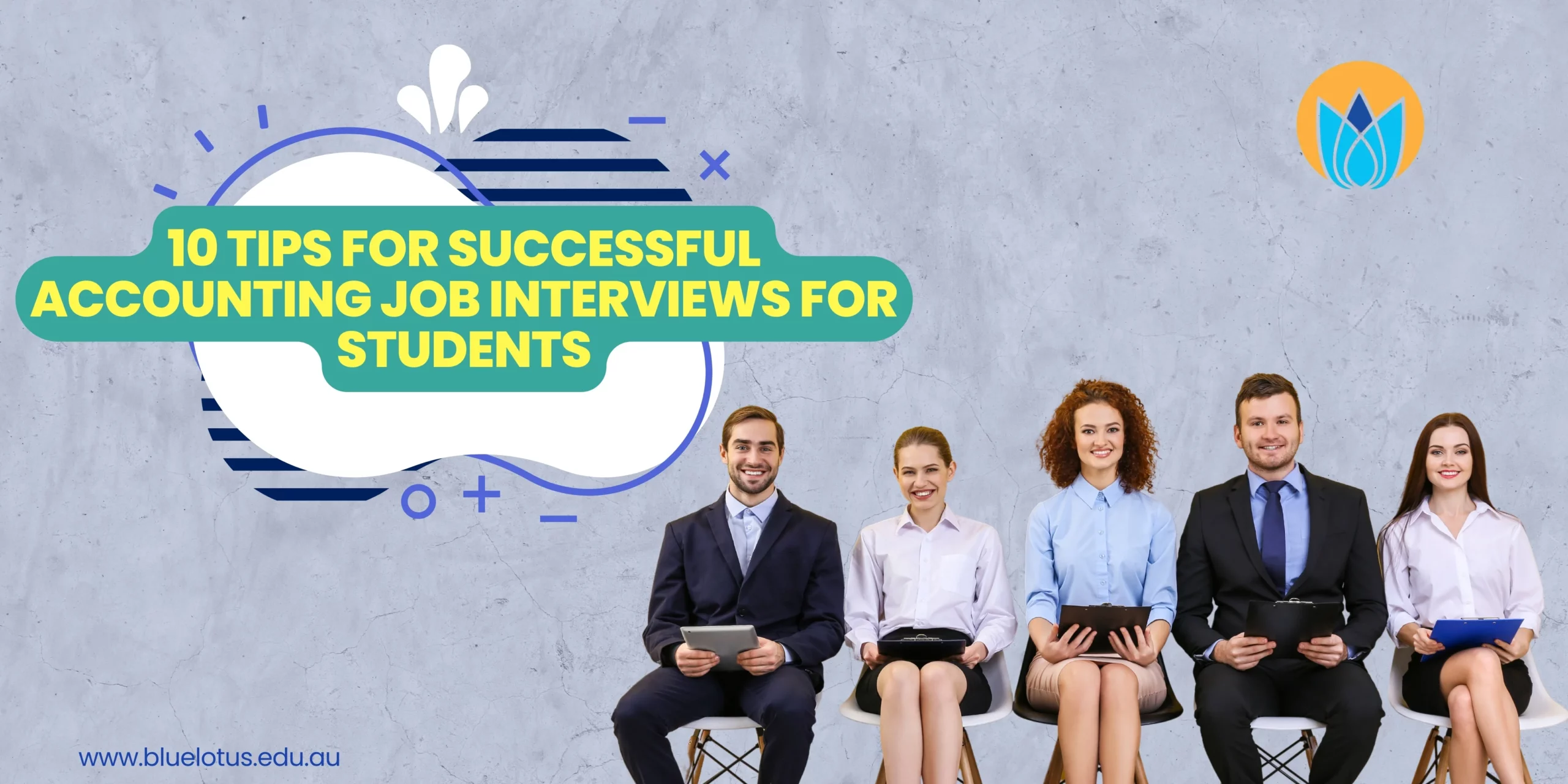 10 Tips for Successful Accounting Job Interviews For Students
