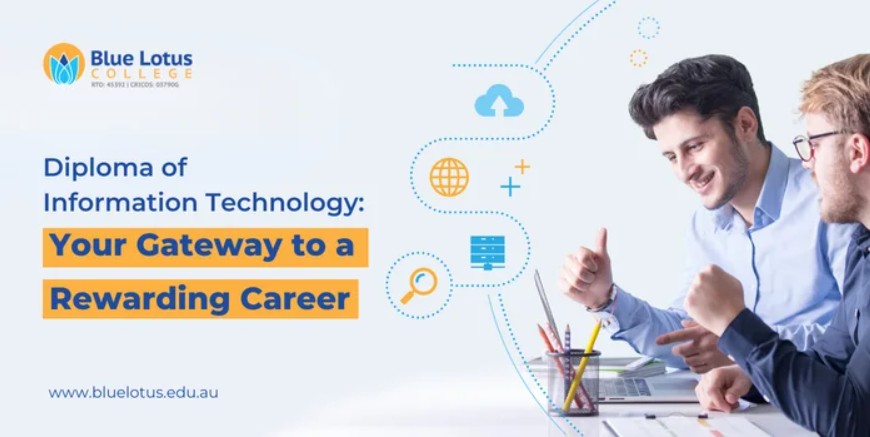Diploma of Information Technology: Gateway to a Rewarding Career