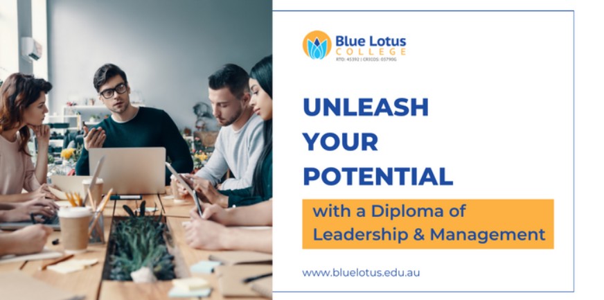 Unleash Your Potential with a Diploma of Leadership and Management