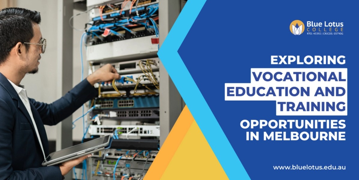 Exploring Vocational Education and Training Opportunities in Melbourne