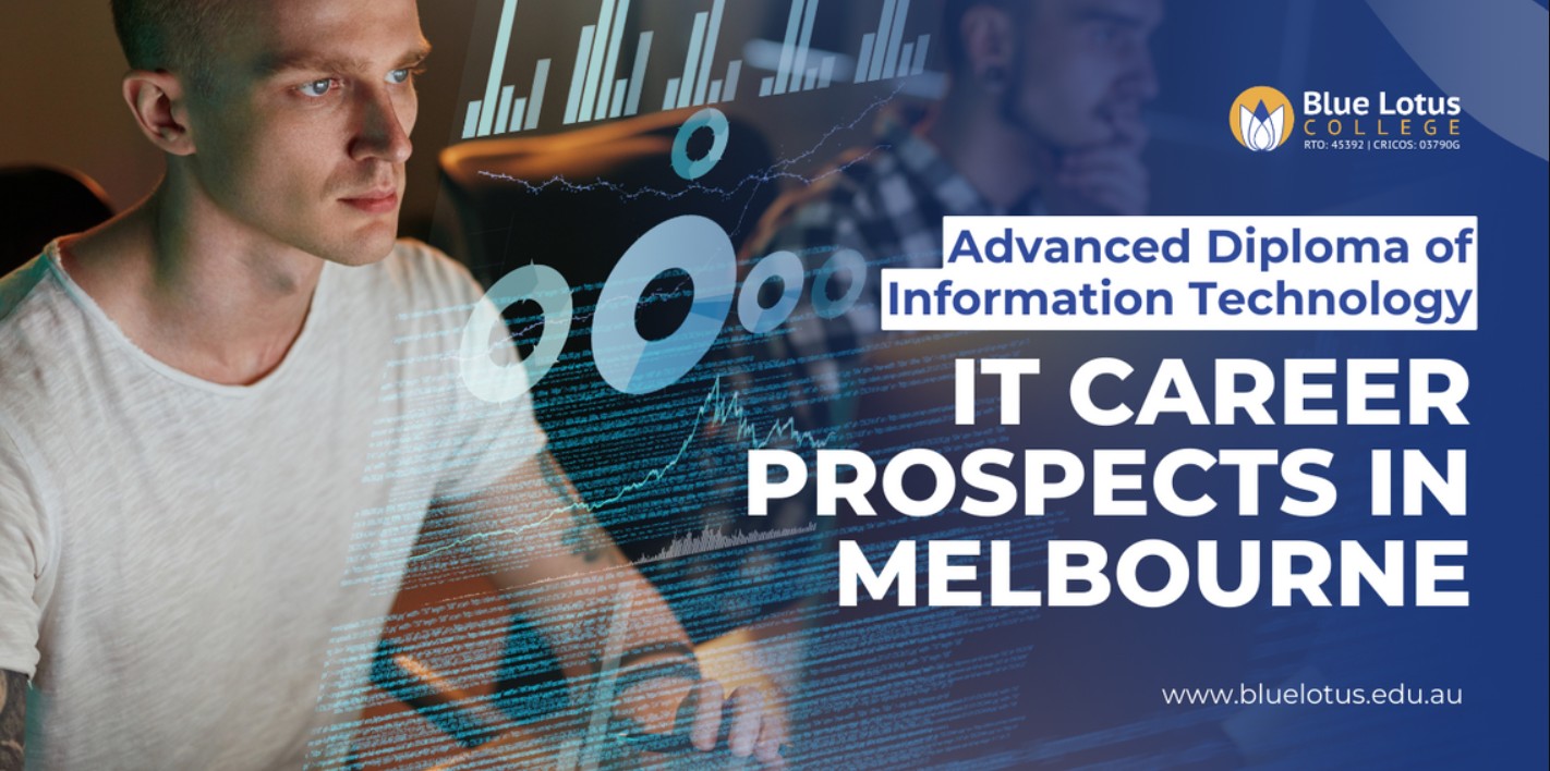 Advanced Diploma of Information Technology: IT Career Prospects in Melbourne