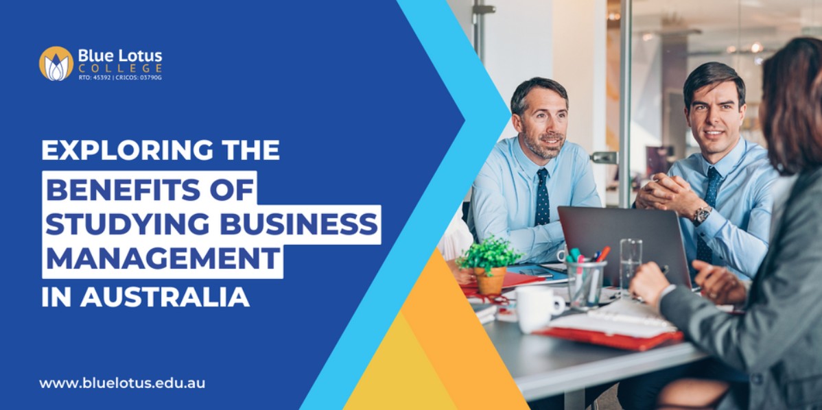 Exploring the Benefits of Study Business Management in Australia