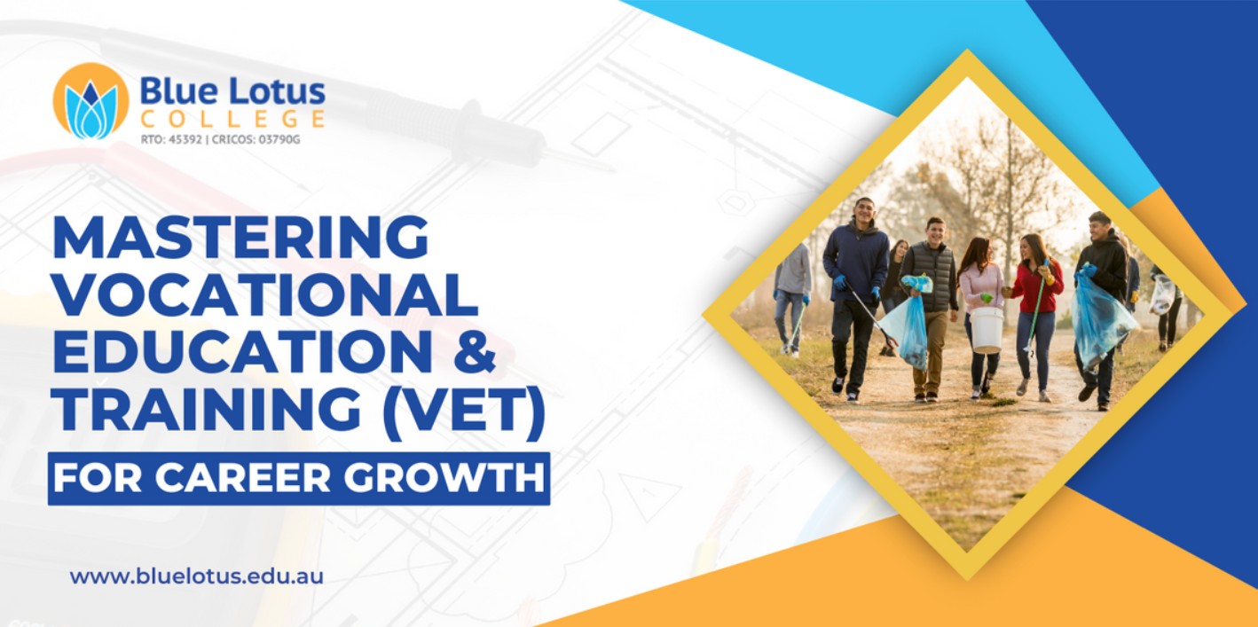 Mastering Vocational Education and Training (VET) for Career Growth