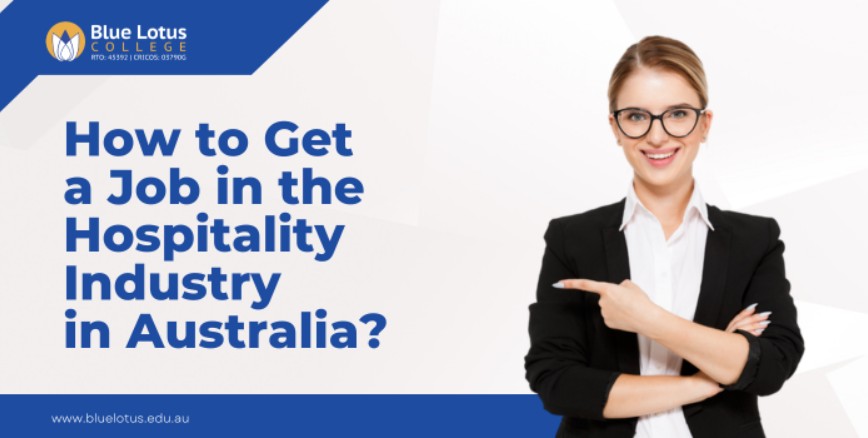 How to Get a Job in the Hospitality Industry in Australia