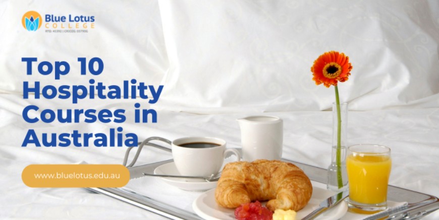 Top 10 Hospitality Courses in Australia