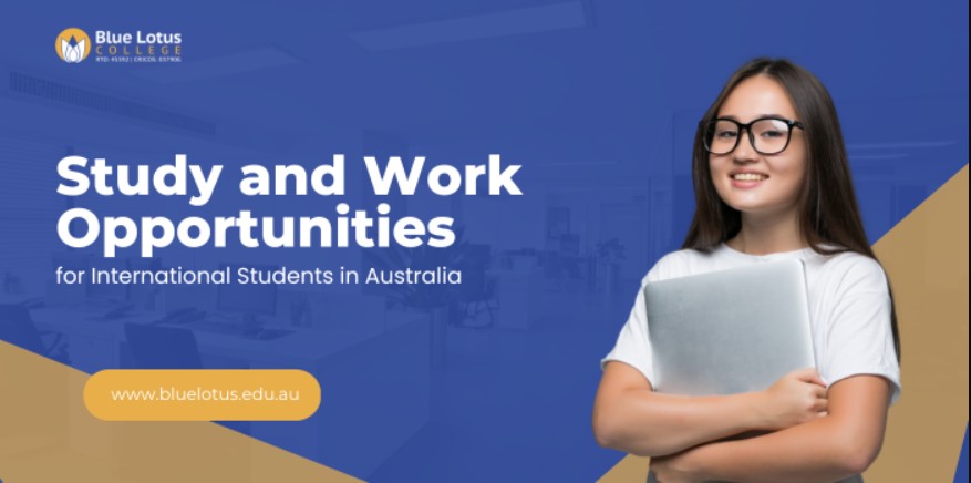 Study and Work Opportunities for International Students in Australia