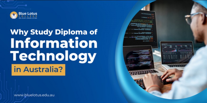Why Study Diploma of Information Technology in Australia ?