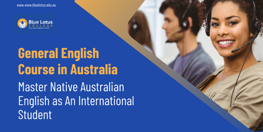 General English Course in Australia Master Native Australian English as An International Student