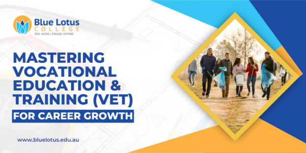 Mastering Vocational Education and Training (VET) for Career Growth